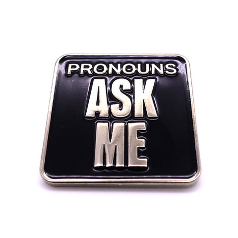 Pronouns Badge - Ask Me (Magnetic)