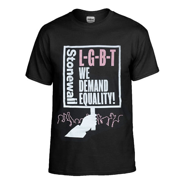 Limited Edition T-Shirt - 'L-G-B-T We Demand Equality'