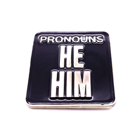 Pronouns Badge - He / Him (Magnetic)